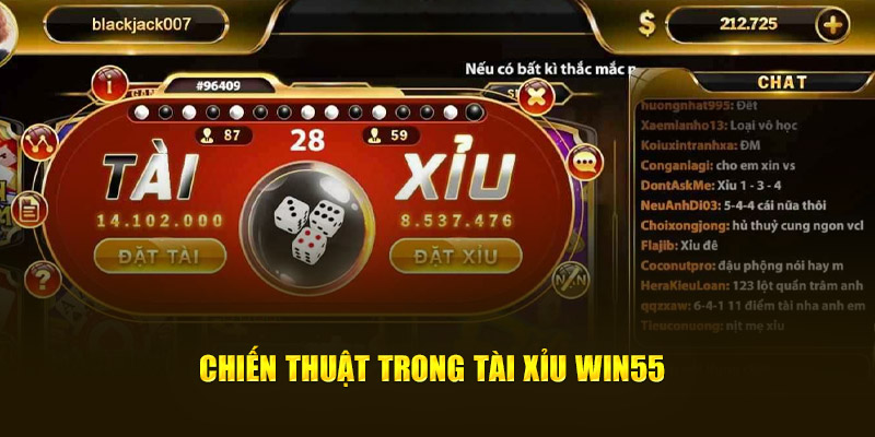 Chiến thuật trong game Tài Xỉu Win55