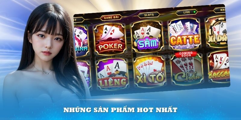 Những sản phẩm hot nhất tại WM Casino Win55